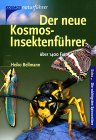 Der neue Kosmos- InsektenfÃ¼hrer, von Heiko Bellmann